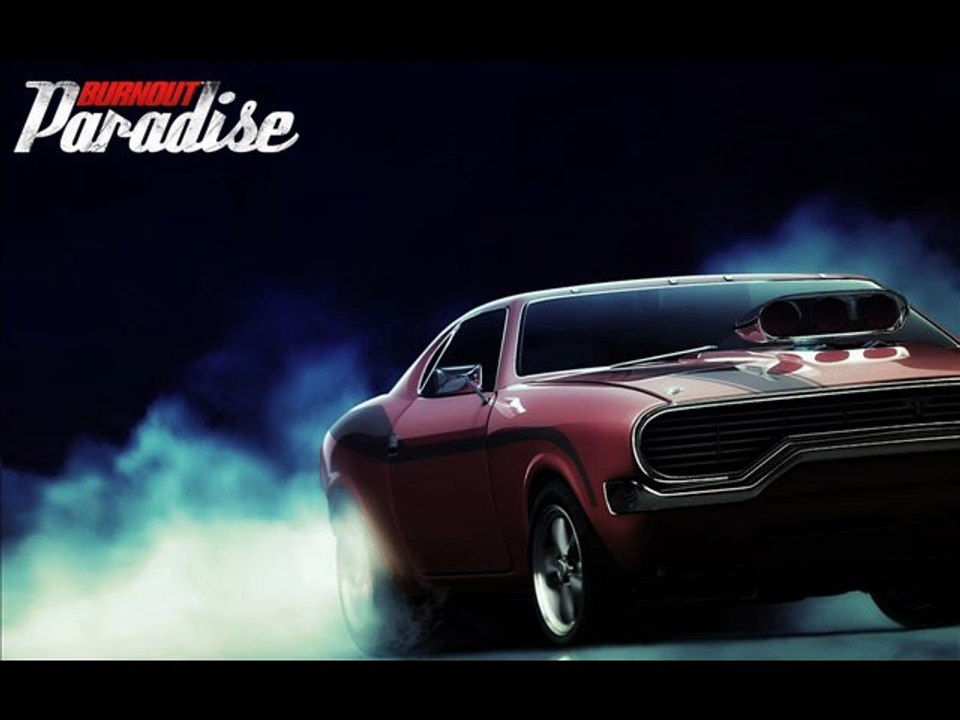 OST - Theme Burnout - Burnout Paradise - 2008 [HD]