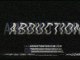 Abduction - Trailer #2 [VO-HD]
