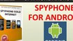 Spy Phone Android - The BEST Android Mobile Phone Spy Software