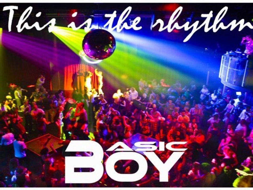 Basic Boy - This is the rhythm