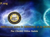 Le MIRACLE et la MAGIE - Cheikh Gilles Sadek apbif