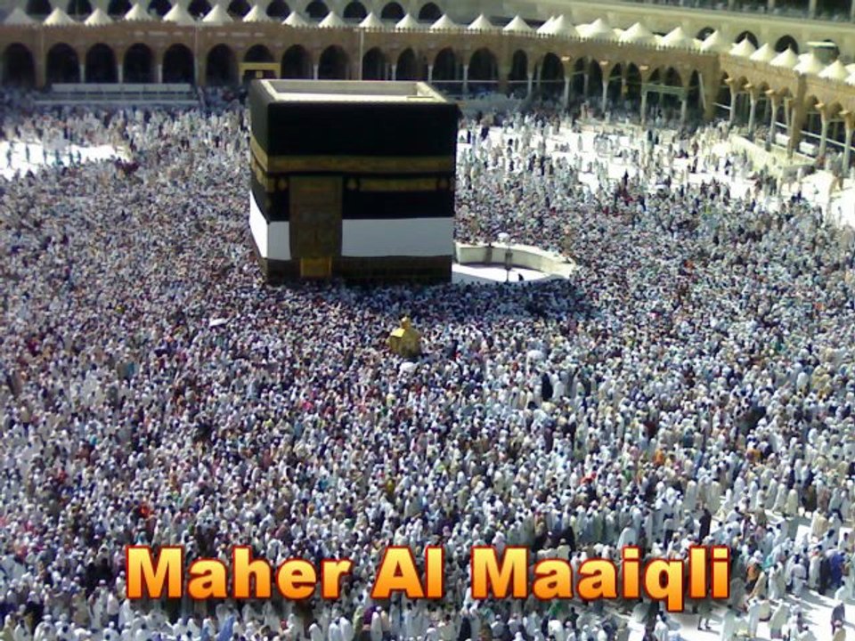 Maher Al Maaiqli : Excellent Dua - 1/2