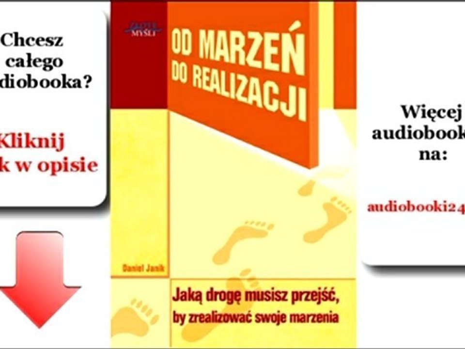 Od marzeń do realizacji - Daniel Janik - audiobook
