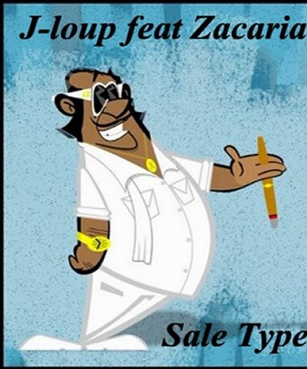J-loup feat Zacaria - Sale type