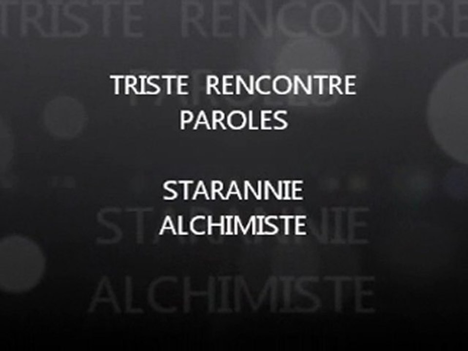 triste rencontre paroles