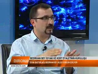 Dîrok_Program-2- Ali Şan Akpınar- Bedirhan Bey İsyanı ve Kürdistan Eyaleti