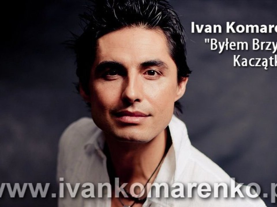 Ivan Komarenko-Bylem brzydkim kaczatkiem