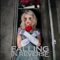 Falling In Reverse- The Drug In Me Is You