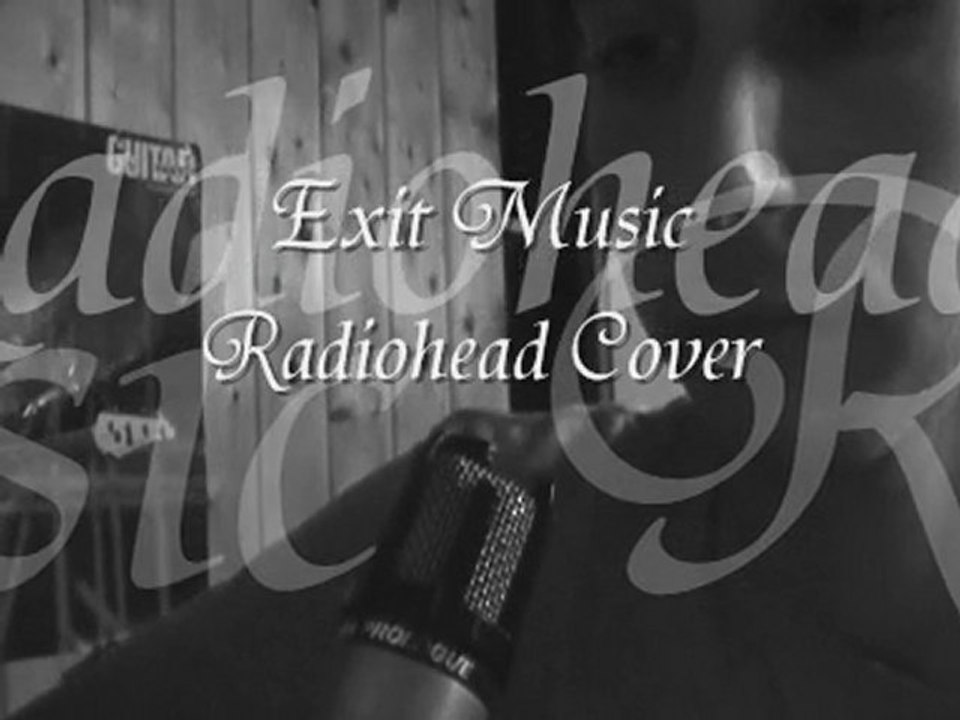 Exit Music Radiohead Cover