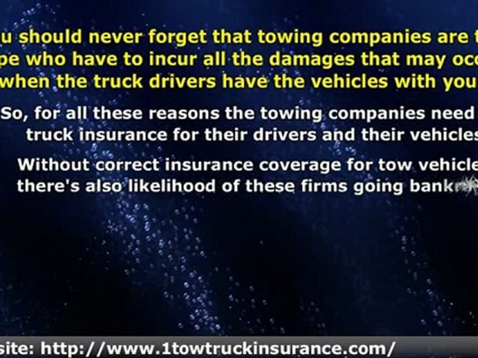 what is the necessity of getting tow truck insurance