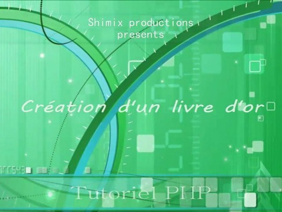 SP : Tutoriel PHP : Création d'un livre d'or