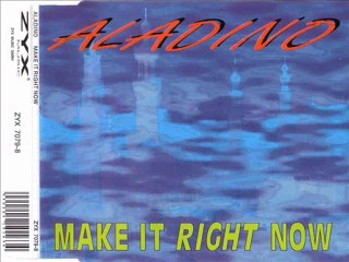 ALADINO - Make it right now (alternative vocal mix)