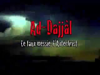 WWW.HADITHS.NET - AL MASSIH ADDAJJAL, L'ANTECHRIST 2