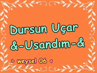 dursun uçar dinmiyor feryadım