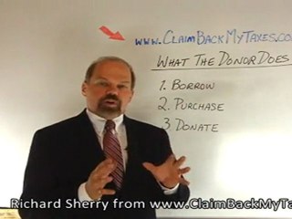 http://claimbackmytaxes.com What The Donor Does by Richard Sherry