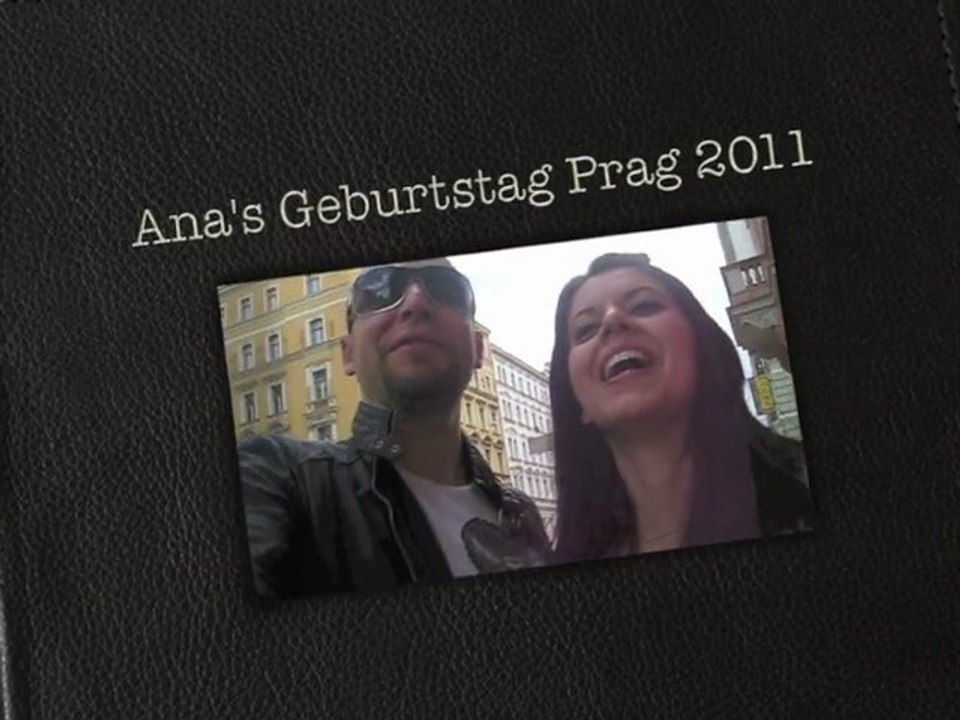 Ana's Geburtstag in Prag