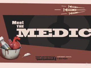 Team Fortress 2 Meet The Medic