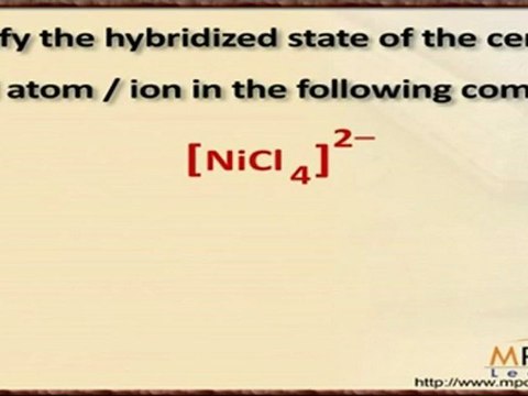 Coordination Compounds and Organometallic Compounds - Hybridized state of central metal