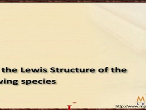 Chemical Bonding and Molecular Structure - Lewis Structure - 2