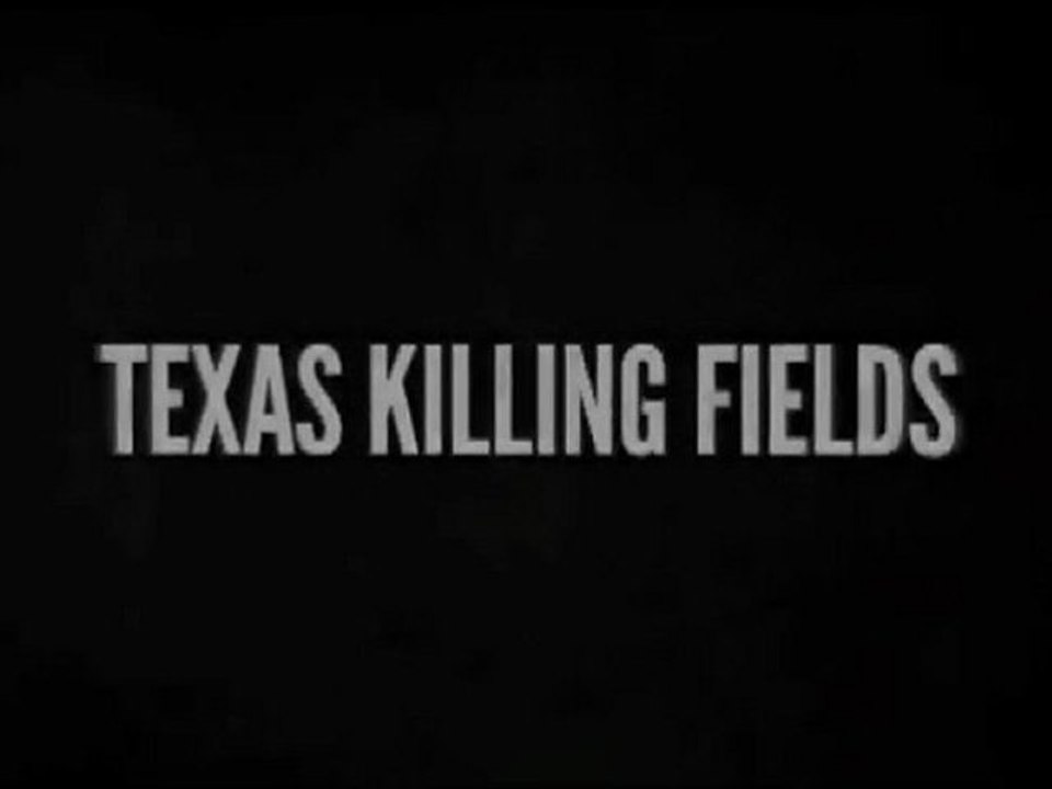 Texas Killing Fields - Trailer / Bande-Annonce [VO|HQ]
