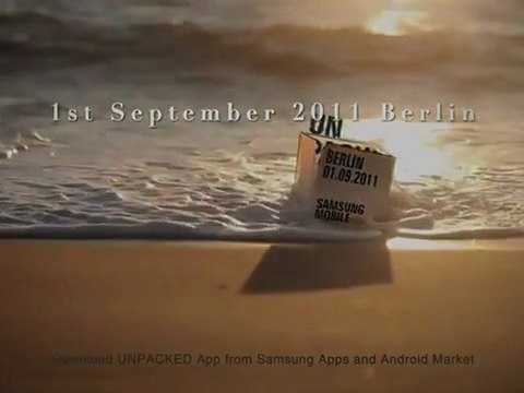 [IFA 2011 SAMSUNG MOBILE] UNPACKED Teaser II