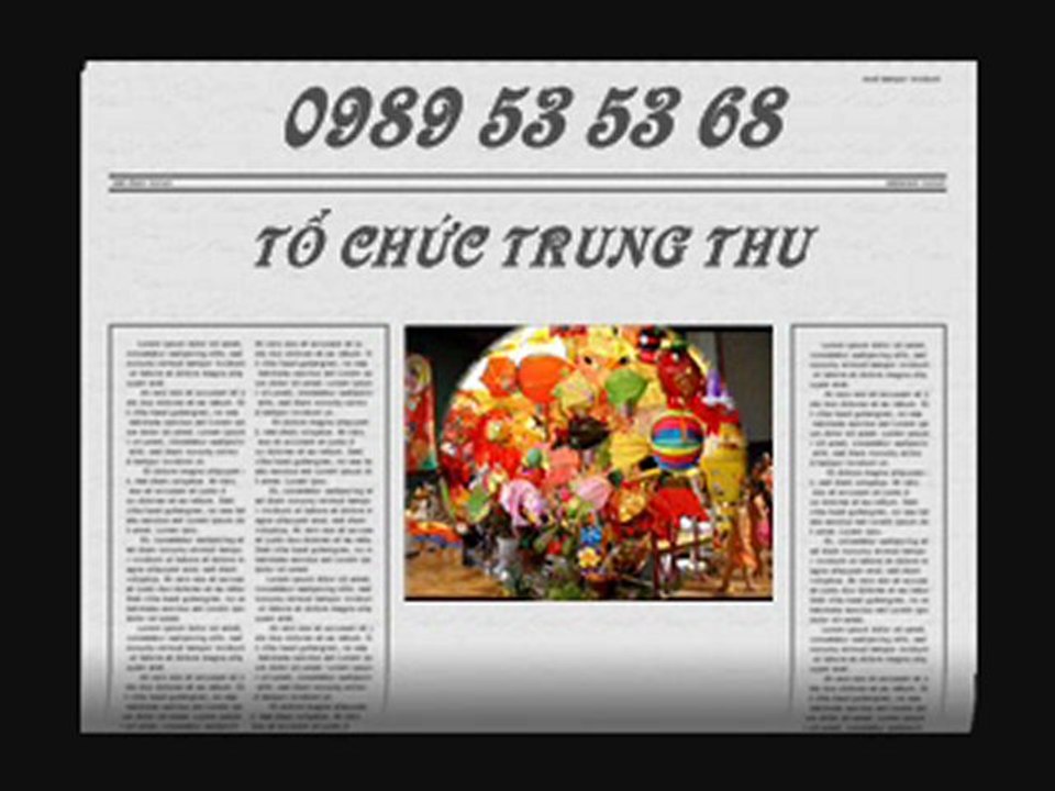 Tổ chức dịch vụ trung thu trọn gói 0989 53 53 68