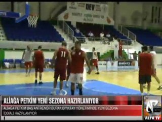 Aliağa Petkim Yeni Sezona İddialı Hazırlanıyor