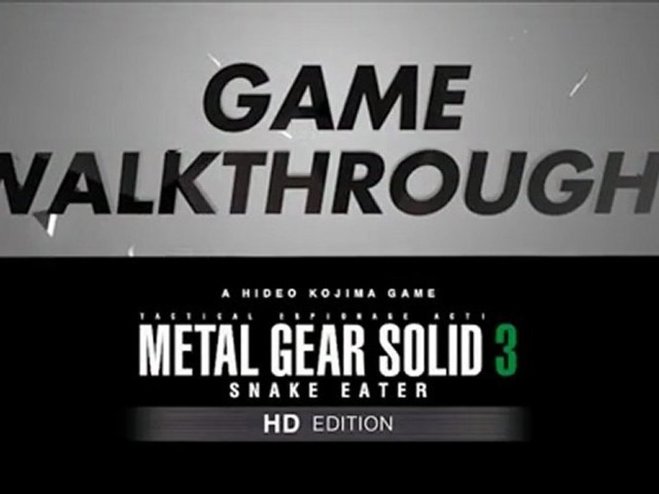 Metal Gear Solid HD Collection - Metal Gear Solid 3 : Snake Eater - Gamescom 2011 Trailer [HD]