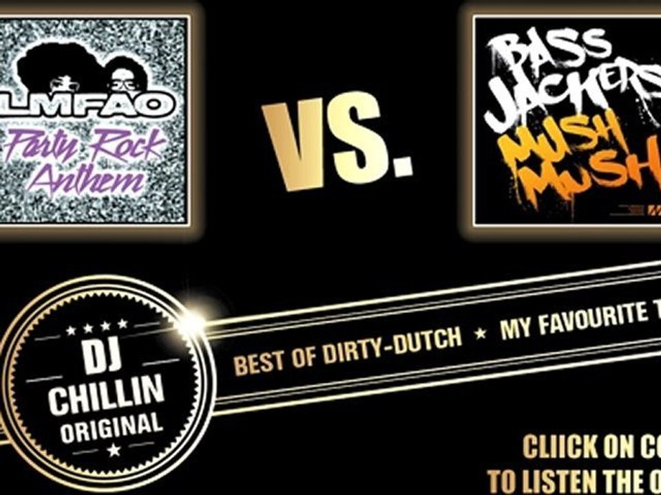 LMFAO vs Bassjackers - Party Rock MUSH MUSH (Dj Oli Geir Birthday Mashup) HQ AUDIO 320kbit/s
