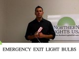 Emergency Exit sign light bulbs | http://www.NorthernLightsUSA.com
