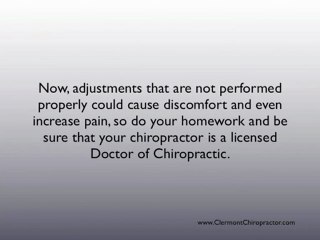 Clermont Chiropractor - Should Adjustments Hurt?