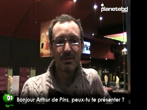 Arthur de Pins en interview pour PlaneteBD.com