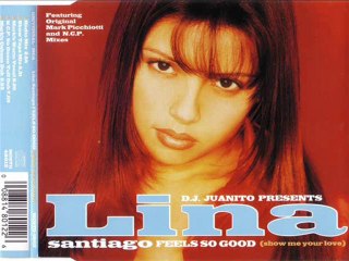 LINA SANTIAGO - Feels so good (show me your love) (show tape mix)