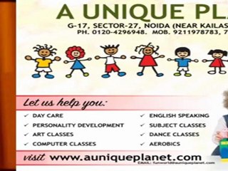 A Unique Planet - Call @ 9211978783.  KiDZEE, KID ZEE, Day Care, Personality Development