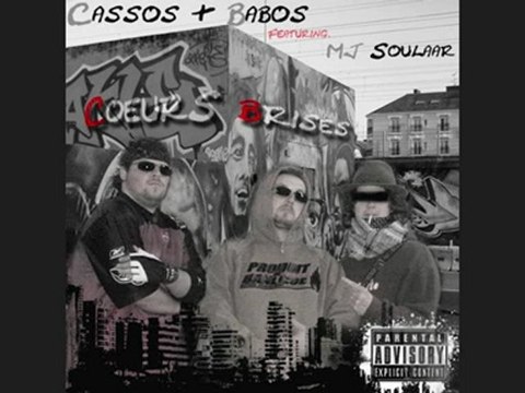 Cassos&Babos ft. MJ Soulaar - Coeurs brisés