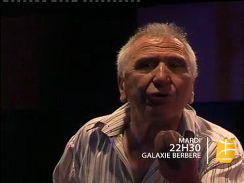 BANDE ANNONCE - GALAXIE BERBERE Mardi 23 Aout