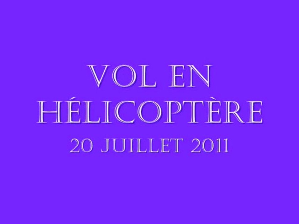 hélico et st trop  2011