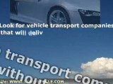 Vehicle Transport Companies | 5 Tips to Choose Good Vehicle Transport Companies