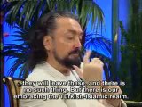 Mr. Adnan Oktar answers the claims about the axis of Turkey shifting