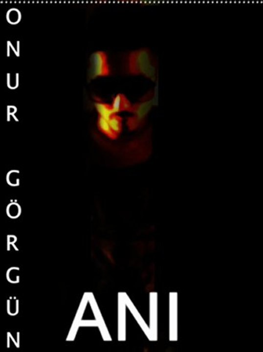 ONUR GÖRGÜN-ANI