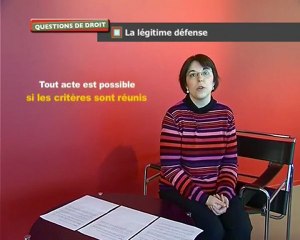 Question de droit : La légitime défense