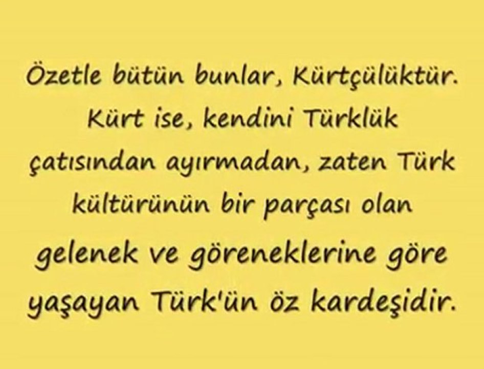Kürt Türkleri Türk Milleti'nin parçasıdır!