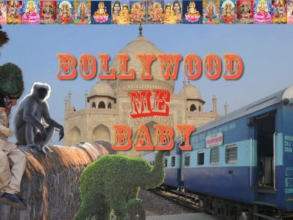 BOLLYWOOD ME BABY