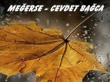 Meğerse - Cevdet Bağca @Batuhan Kızıl