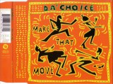 DA'CHOICE - Make that move (extended mix)