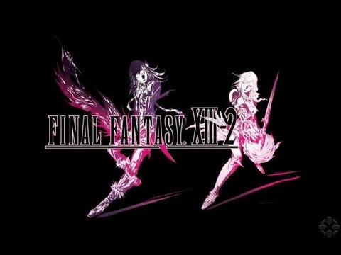 Final Fantasy XIII-2 - Narrated Trailer [HD]