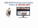 Fort Collins Flooring | WOW Flooring and Carpets 970-797-4977