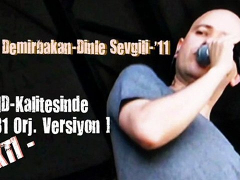 Single-'11 Cemil Demirbakan-Dinle Sevgili [HD]