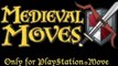 Medieval Moves Gamescom 2011 trailer [HD 720p]