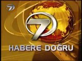 23 Ağustos 2011 Kanal7 Ana Haber Bülteni saati tamamı